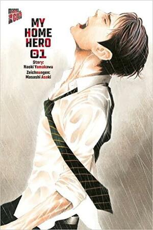 My Home Hero 1 by Masashi Asaki, Naoki Yamakawa