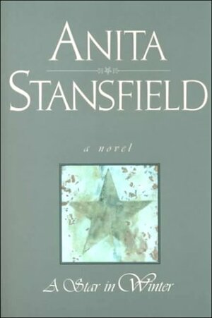A Star in Winter by Anita Stansfield