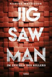Jigsaw Man - Im Zeichen des Killers by Nadine Matheson