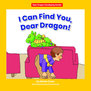 I Can Find You, Dear Dragon! by Marla Conn