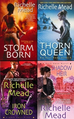 Dark Swan Bundle: Storm Born, Thorn Queen, Iron Crowned & Shadow Heir by Richelle Mead