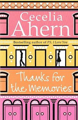 Thanks for the Memories by Cecelia Ahern