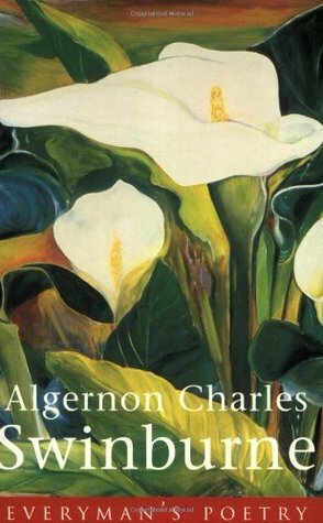 Algernon Swinburne Eman Poet Lib #39 by Algernon Charles Swinburne, Catherine Maxwell