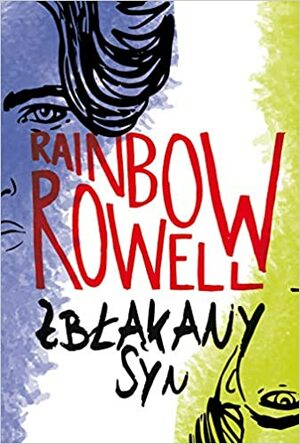 Zbłąkany syn by Rainbow Rowell