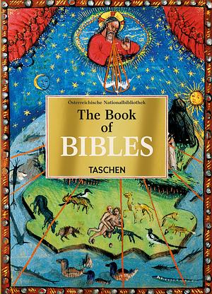 The Book of Bibles by Christian Gastgeber, Andreas Fingernagel, Stephan Füssel