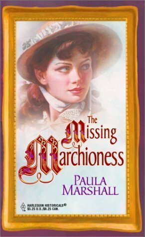 The Missing Marchioness by Paula Marshall