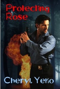 Protecting Rose by Cheryl Yeko