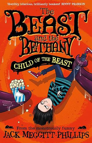 Child of the Beast by Jack Meggitt-Phillips