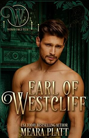 Earl of Westcliff by Meara Platt