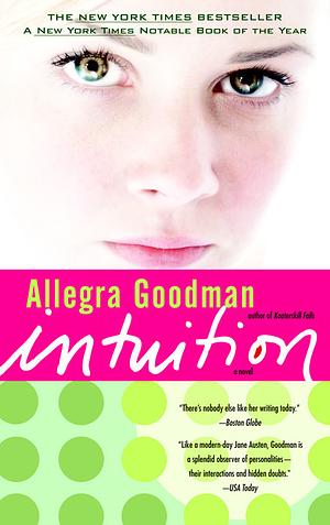 Intuition by Allegra Goodman