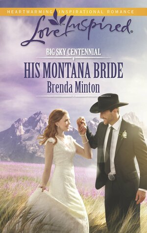 His Montana Bride by Brenda Minton