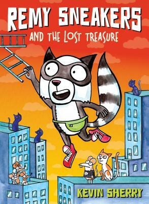 Remy Sneakers and the Lost Treasure (Remy Sneakers #2), Volume 2 by Kevin Sherry