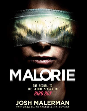 Malorie by Josh Malerman