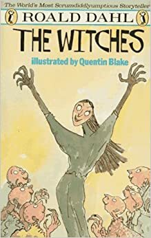 The Witches by Roald Dahl