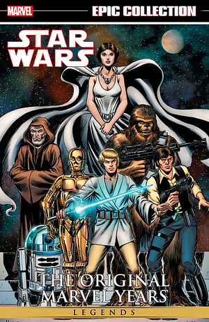 Star Wars Legends Epic Collection: The Original Marvel Years, Vol. 1 by Archie Goodwin, Al Williamson, Russ Manning, Russ Helm, Alfredo Alcalá, Steve Gerber