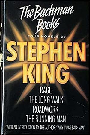 The Bachman Books: Four Novels by Stephen King, Richard Bachman