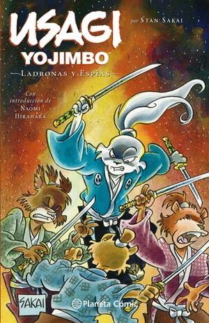 Usagi Yojimbo 30 Ladronas y Espías by Stan Sakai