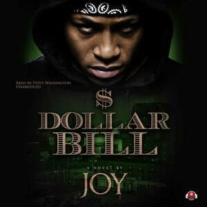 Dollar Bill by Joy