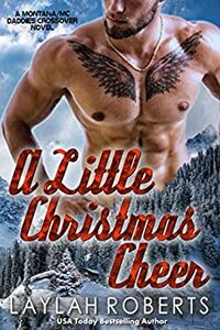 A Little Christmas Cheer by Laylah Roberts