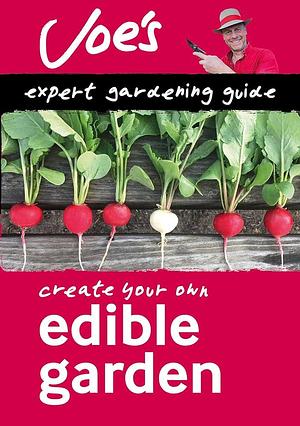 Edible Garden: Create your own green space with this expert gardening guide by Collins Books, Collins Books