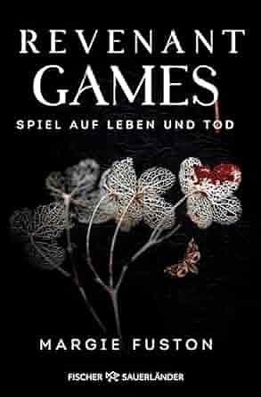 Spiel auf Leben und Tod by Margie Fuston