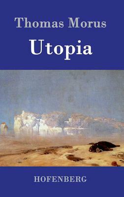 Utopia by Thomas Morus