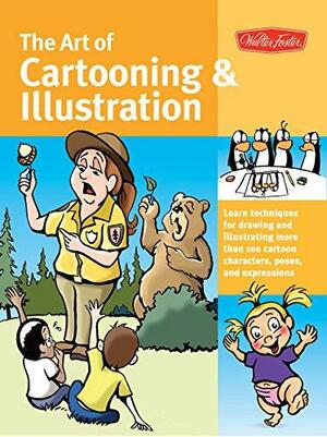 The Art of Cartooning &amp; Illustration by Maury Aaseng, Jim Campbell, Alex Hallat, Clay Butler, Jack Keely, Dan D'Addario
