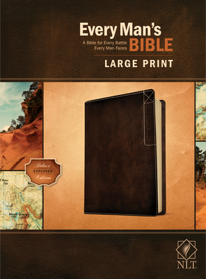 Every Man's Bible Nlt, Large Print, Deluxe Explorer Edition (Leatherlike, Rustic Brown) by 