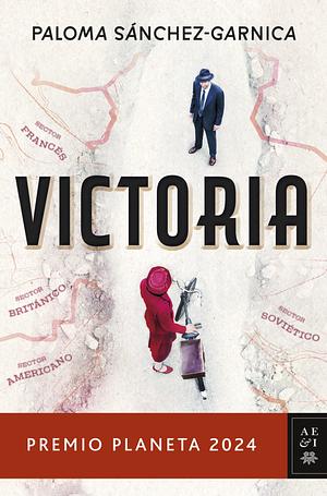 Victoria by Paloma Sánchez-Garnica