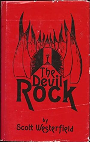 The Devil Rock by Scott Westerfield