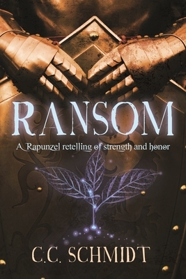 Ransom by Calie Schmidt