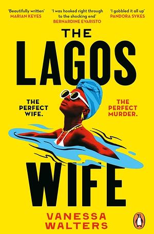 The Lagos Wife by Vanessa Walters