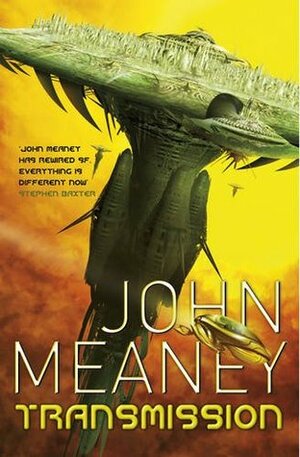 Transmission by John Meaney