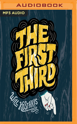 The First Third by Will Kostakis