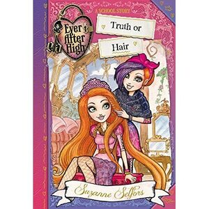 Truth or Hair by Suzanne Selfors