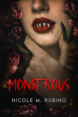 Monstrous by Nicole M. Rubino