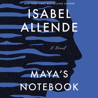 Maya's Notebook by Isabel Allende