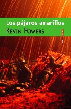 Los pájaros amarillos by Kevin Powers