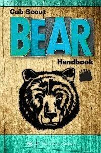 Cub Scout Bear Handbook by Boy Scouts of America