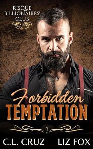 Forbidden Temptation by Liz Fox, C.L. Cruz