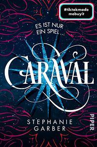 Caraval by Stephanie Garber