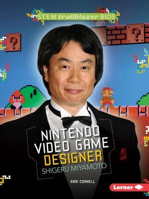 Nintendo Video Game Designer Shigeru Miyamoto by Kari Cornell