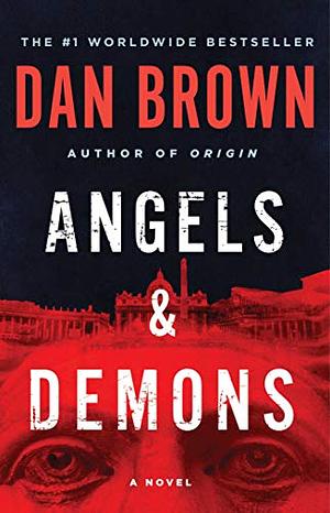 Angels & Demons by Dan Brown