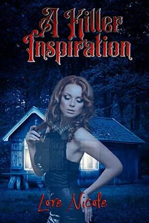 A Killer Inspiration: A Dark Tale of Leanan Sidhe by Lore Nicole
