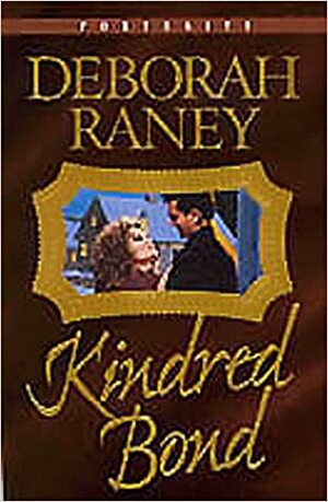 Kindred Bond by Deborah Raney