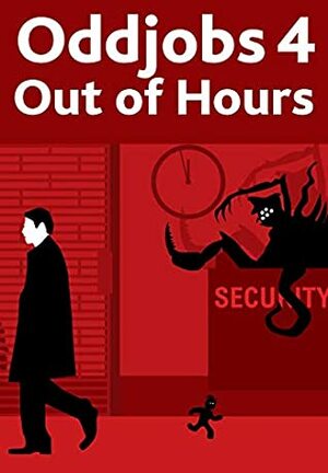 Out of Hours by Heide Goody, Iain Grant