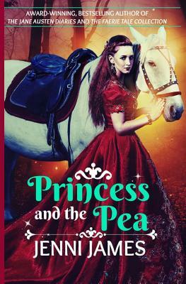 The Princess and the Pea by Jenni James