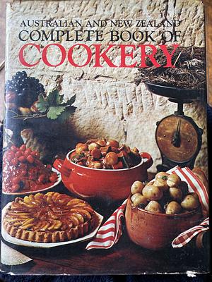 Australian and New Zealand Complete Book of Cookery by Anne E. Marshall, Ruth C. Williams