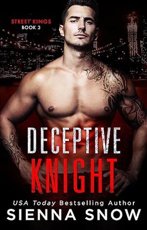 Deceptive Knight by Sienna Snow