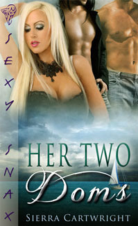 Her Two Doms by Sierra Cartwright